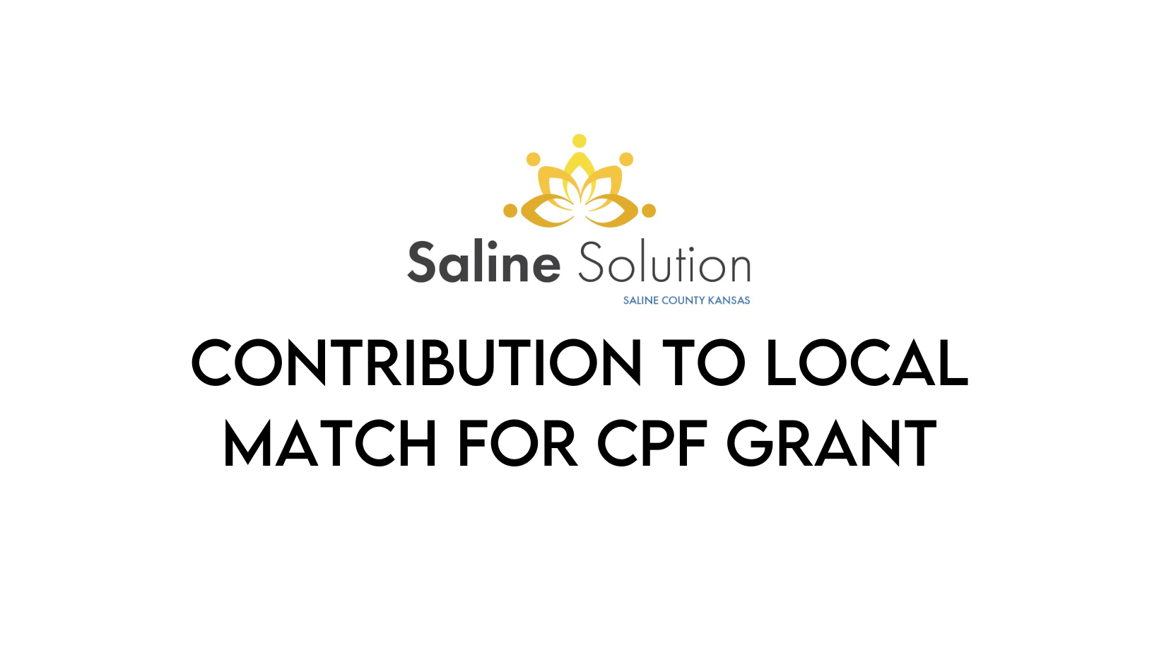 Contribution to Local Match for CPF Grant